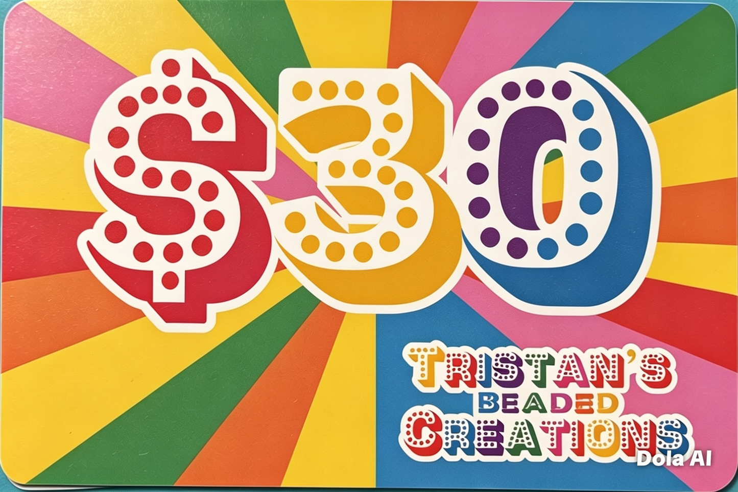 🎁 Tristan’s Beaded Creations Gift Card